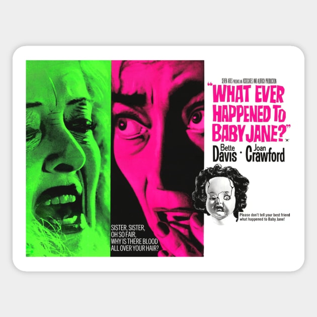 What Ever Happened To Baby Jane Sticker by Scum & Villainy